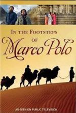 Watch In the Footsteps of Marco Polo Movie4k