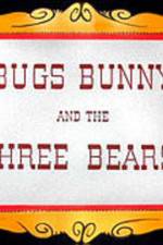 Watch Bugs Bunny and the Three Bears Movie4k