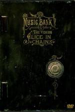 Watch Alice in Chains Music Bank - The Videos Movie4k