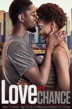 Watch LOVE by CHANCE Movie4k