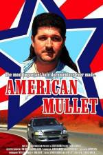 Watch American Mullet Movie4k