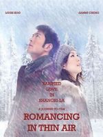 Watch Romancing in Thin Air Movie4k