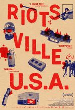 Watch Riotsville, U.S.A. Movie4k