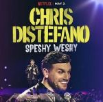 Watch Chris Distefano: Speshy Weshy (TV Special 2022) Movie4k