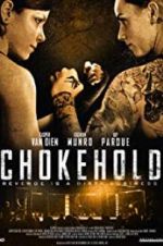 Watch Chokehold Movie4k