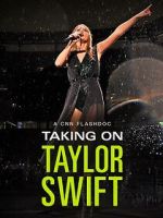 Watch Taking on Taylor Swift (TV Special 2023) Movie4k