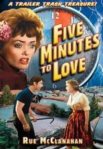 Watch Five Minutes to Love Movie4k