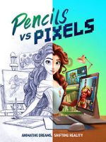 Watch Pencils vs Pixels Movie4k