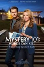 Watch Mystery 101: Words Can Kill Movie4k