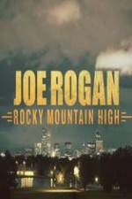 Watch Joe Rogan Rocky Mountain High Movie4k