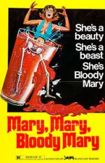 Watch Mary, Mary, Bloody Mary Movie4k