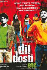 Watch Dil Dosti Etc Movie4k