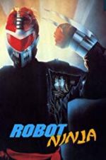 Watch Robot Ninja Movie4k