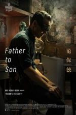 Watch Father to Son Movie4k