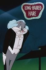 Watch Long-Haired Hare (Short 1949) Movie4k
