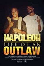 Watch Napoleon: Life of an Outlaw Movie4k