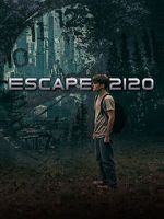 Watch Escape 2120 Movie4k