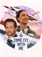 Watch Come Fly with Me Movie4k