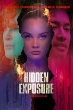 Watch Hidden Exposure Movie4k