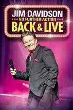 Watch Jim Davidson Back & Live: No Further Action Movie4k