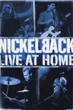 Watch Nickelback Live at Home Movie4k