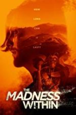 Watch The Madness Within Movie4k