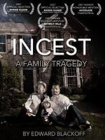 Watch Incest: A Family Tragedy Movie4k