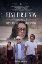 Watch Best F(r)iends: Volume 2 Movie4k