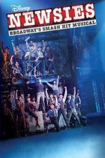 Watch Disney\'s Newsies: The Broadway Musical! Movie4k