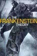 Watch The Frankenstein Theory Movie4k