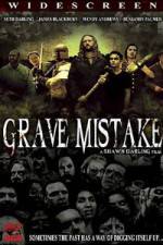 Watch Grave Mistake Movie4k