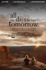 Watch All the Days Before Tomorrow Movie4k