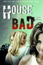 Watch House of Bad Movie4k