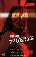 Watch Code Name Phoenix Movie4k