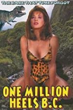 Watch One Million Heels B.C. Movie4k