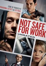 Watch Not Safe for Work Online Movie4k