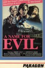 Watch A Name for Evil Movie4k