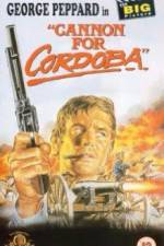 Watch Cannon for Cordoba Movie4k