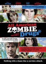 Watch All American Zombie Drugs Movie4k