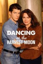 Watch Dancing at the Harvest Moon Movie4k