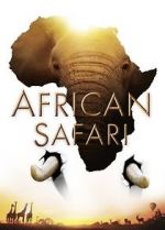 Watch African Safari Movie4k