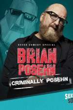 Watch Brian Posehn: Criminally Posehn Movie4k