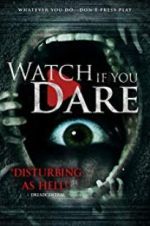 Watch Watch If You Dare Movie4k