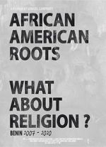 Watch African American Roots Movie4k