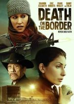 Watch Death on the Border Movie4k