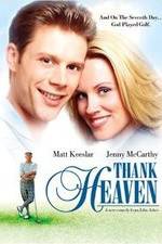 Watch Thank Heaven Movie4k