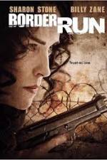 Watch Border Run Movie4k