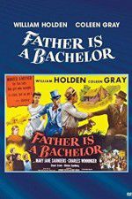 Watch Father Is a Bachelor Movie4k