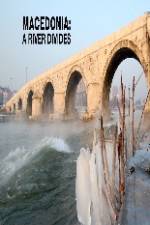 Watch Macedonia: A River Divides Movie4k