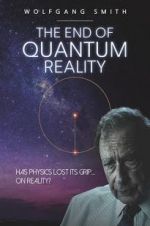 Watch The End of Quantum Reality Movie4k